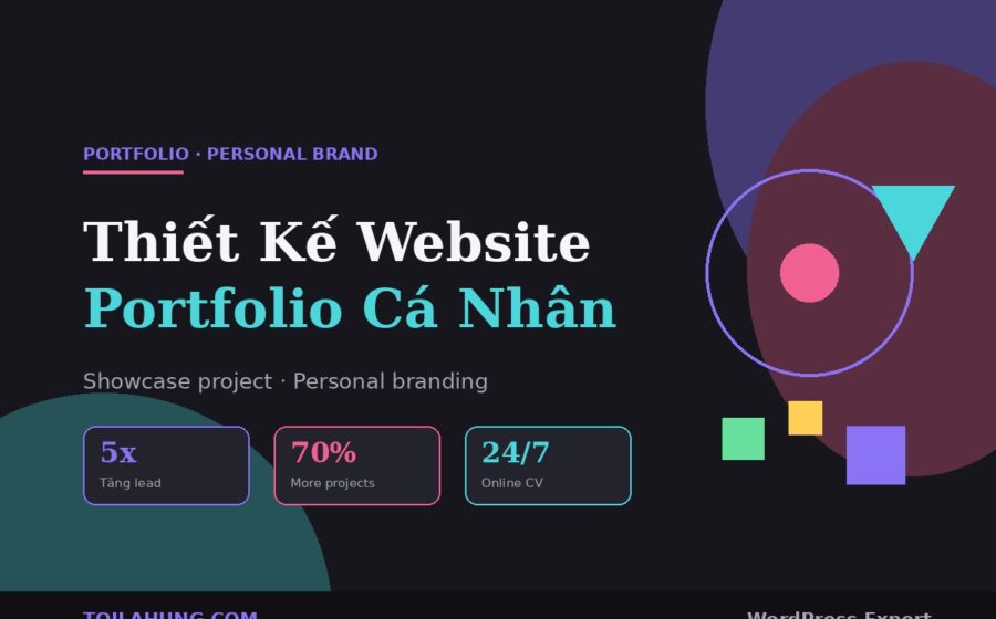 Thiết kế website portfolio cá nhân chuẩn SEO cho freelancer designer