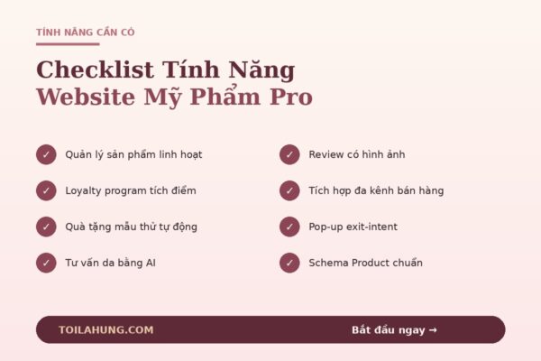 Checklist tính năng website mỹ phẩm chuyên nghiệp