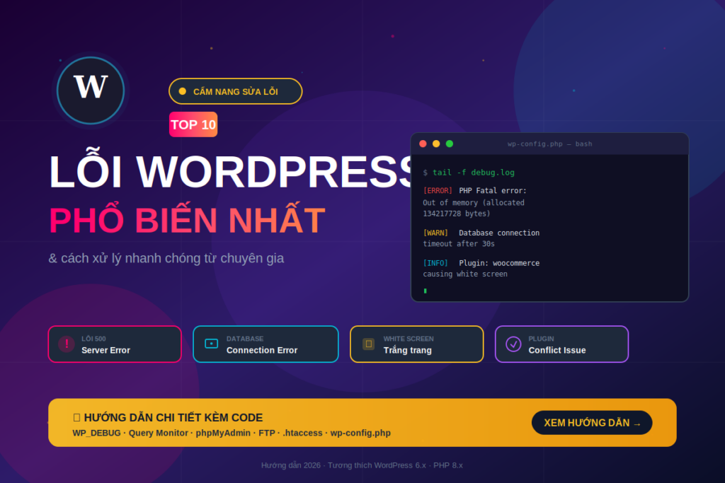10 lỗi WordPress phổ biến và cách sửa lỗi nhanh chóng