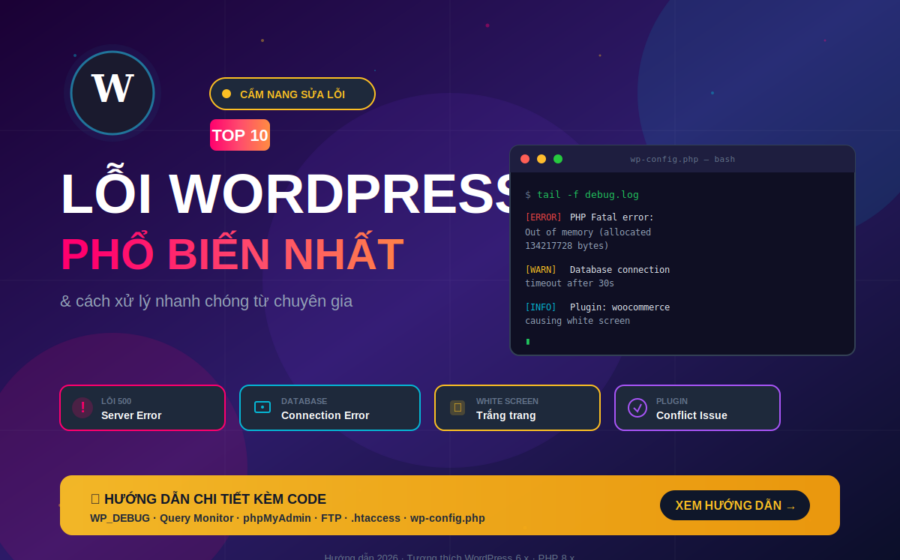10 lỗi WordPress phổ biến và cách sửa lỗi nhanh chóng