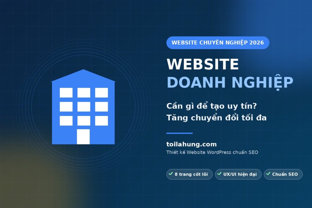 website-doanh-nghiep-can-gi