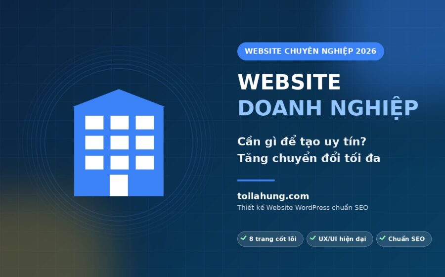 website-doanh-nghiep-can-gi